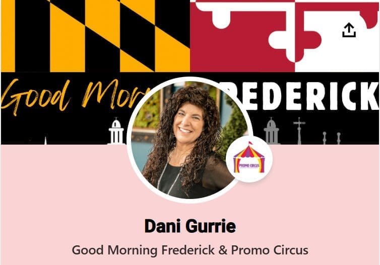 a Woman with Curly Brown Hair Smiles in a Circular Profile Photo Behind Her Are Stylized Maryland Flag Graphics the Words Good Morning Frederick and the Promo Circus Logo Highlighting Dani Gurrie of Good Morning Frederick  Everything Frederick Live